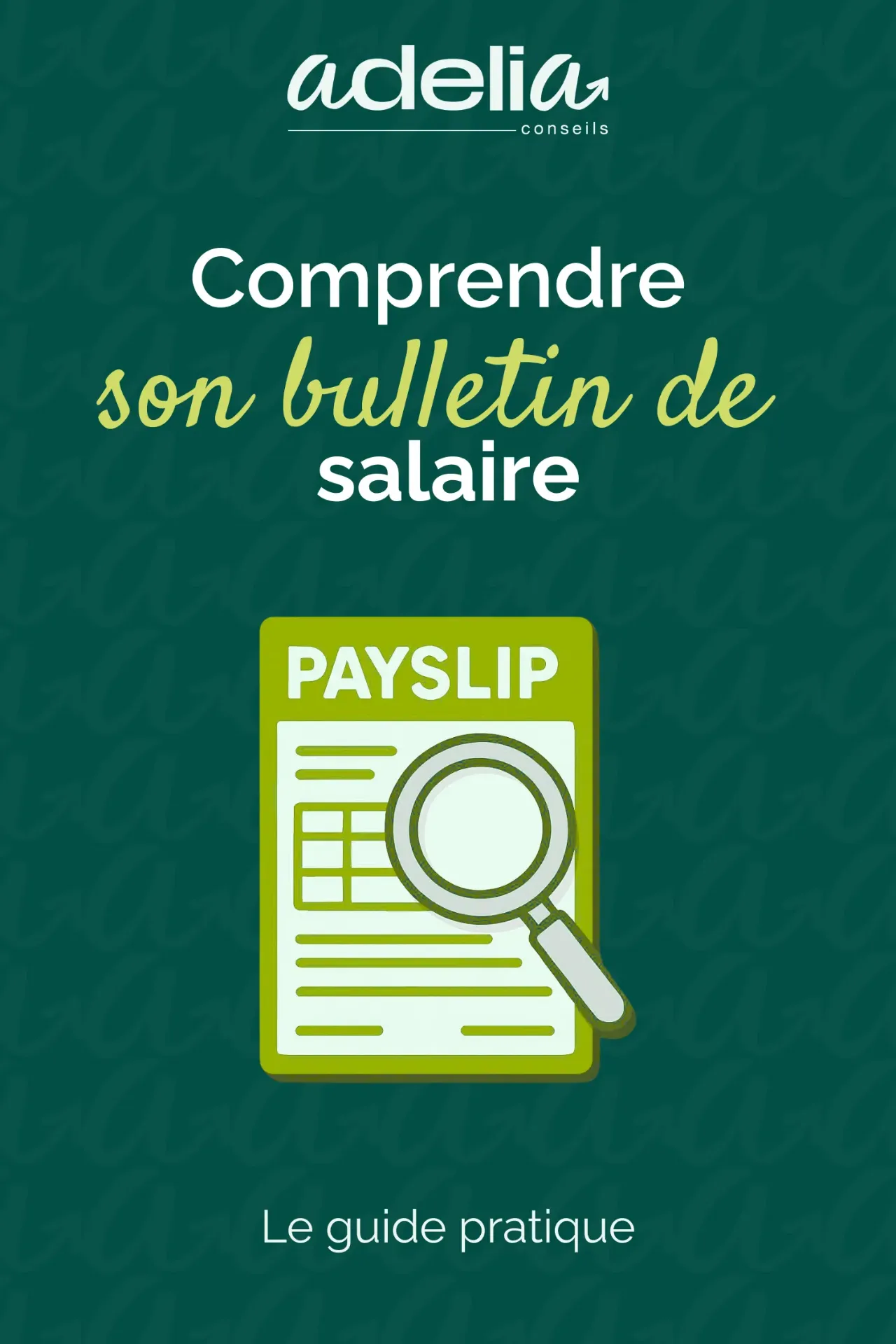 Comprendre son bulletin de salaire